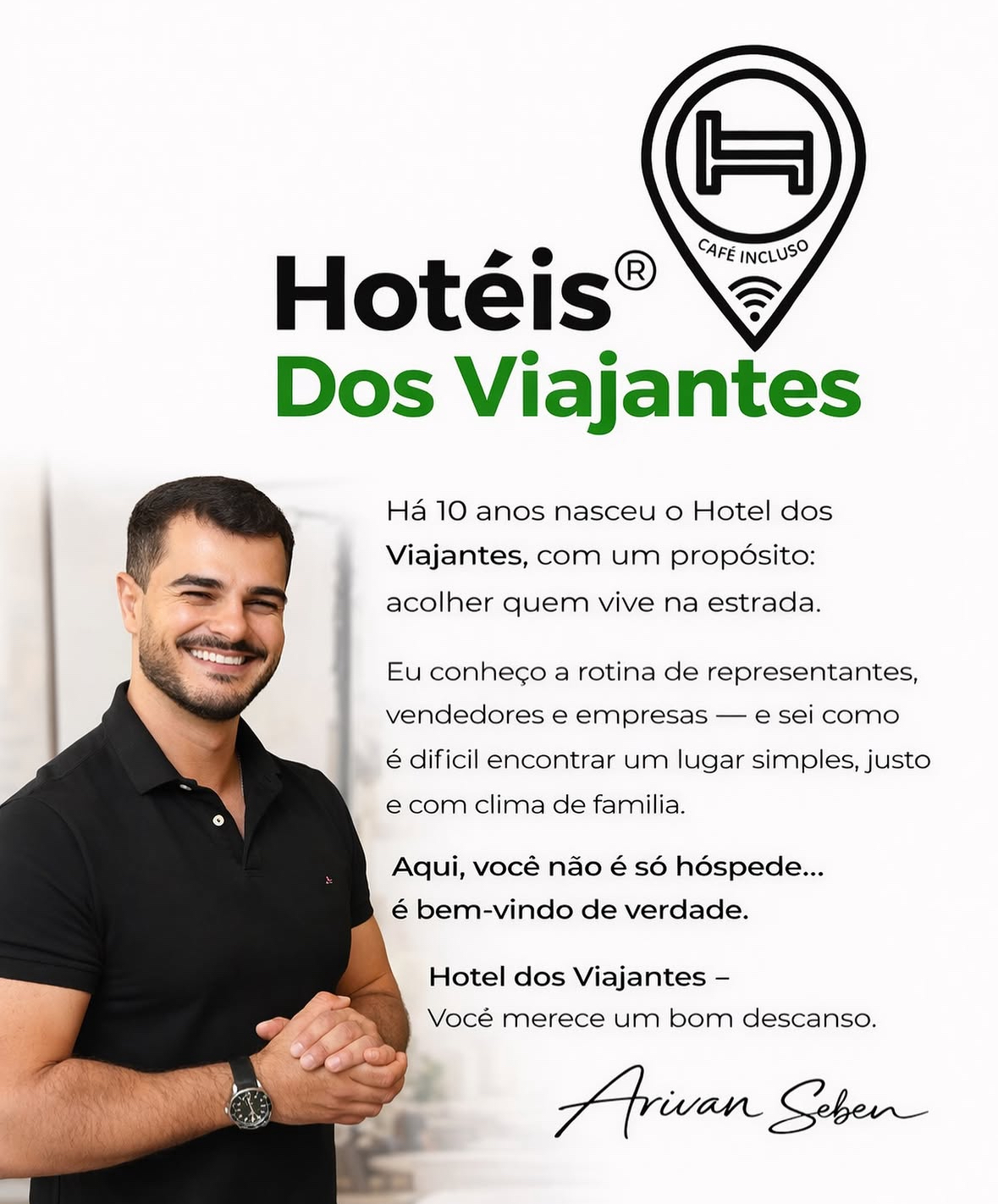 Arivan Seben - Proprietário
